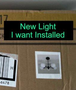 New Light I want installed